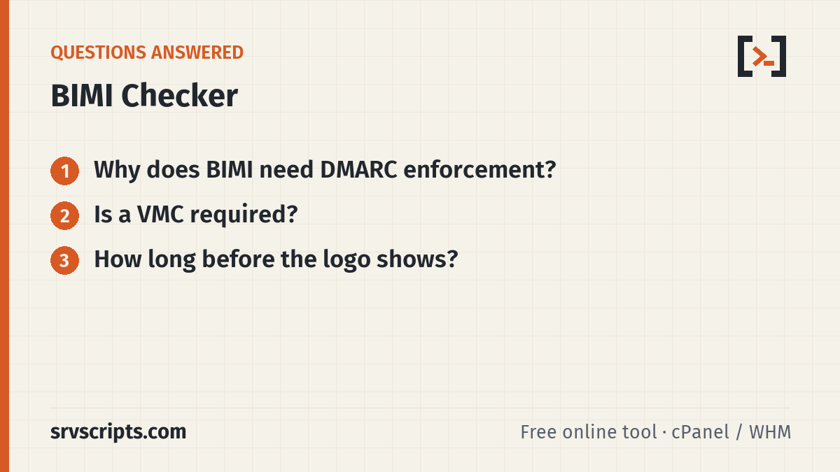 BIMI Checker questions answered: Why does BIMI need DMARC enforcement? Is a VMC required?