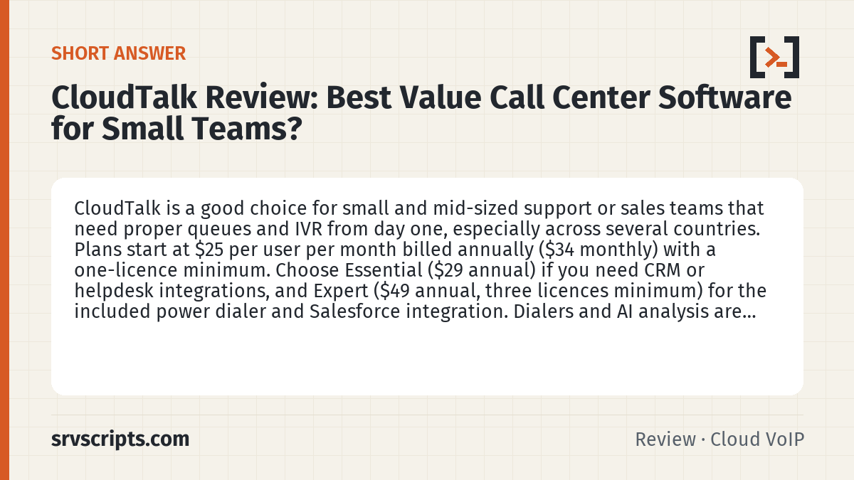 CloudTalk Review summary card: CloudTalk is a good choice for small and mid-sized support or sales teams that need proper queues and IVR from day one…