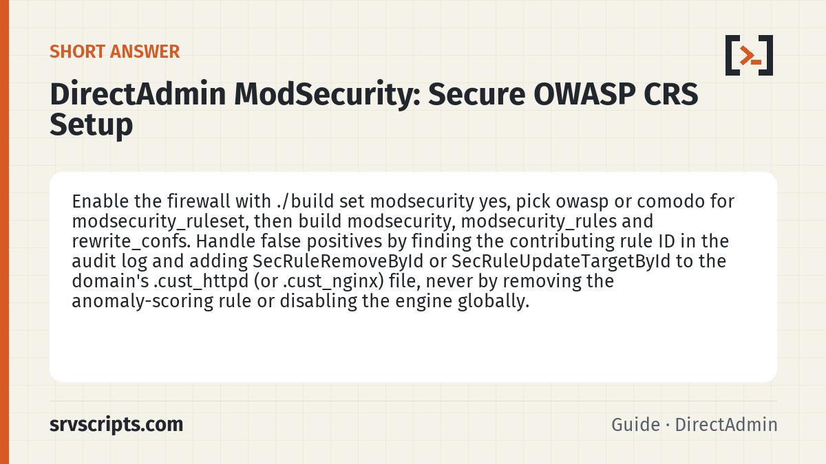 DirectAdmin ModSecurity summary card: Enable the firewall with ./build set modsecurity yes, pick owasp or comodo for modsecurity_ruleset, then build…