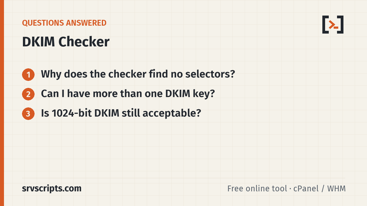 DKIM Checker questions answered: Why does the checker find no selectors? Can I have more than one DKIM key?