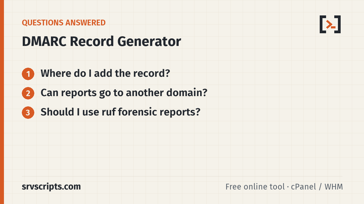 DMARC Record Generator questions answered: Where do I add the record? Can reports go to another domain?
