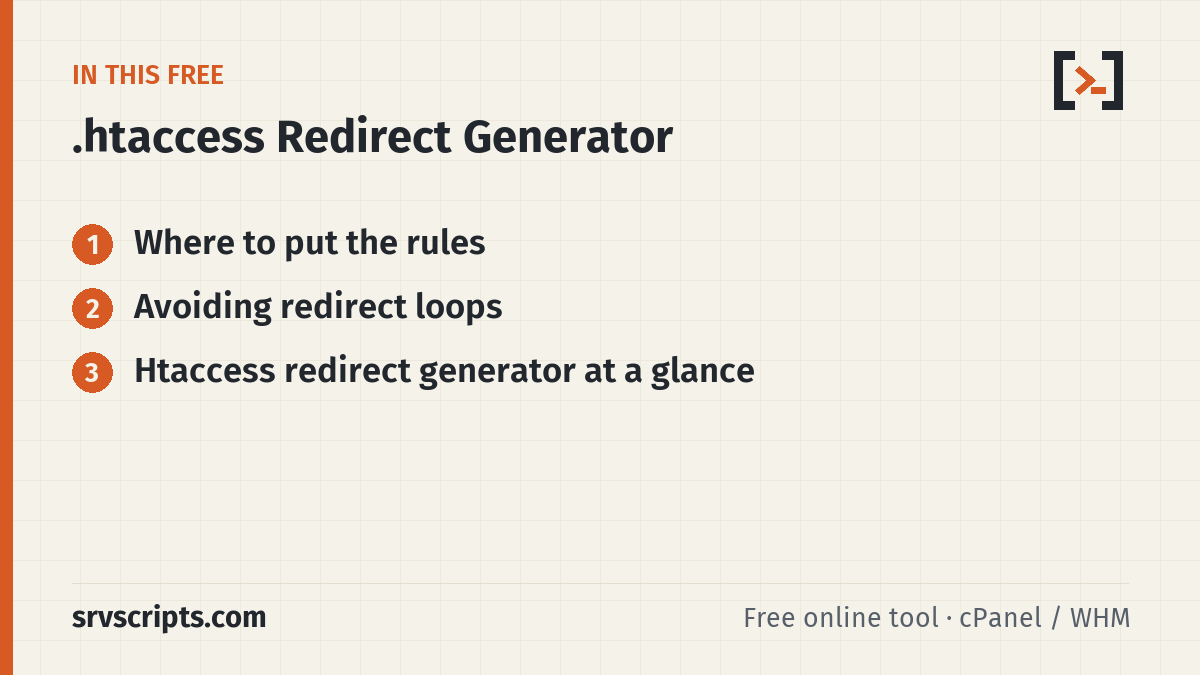 .htaccess Redirect Generator sections: Where to put the rules and Avoiding redirect loops
