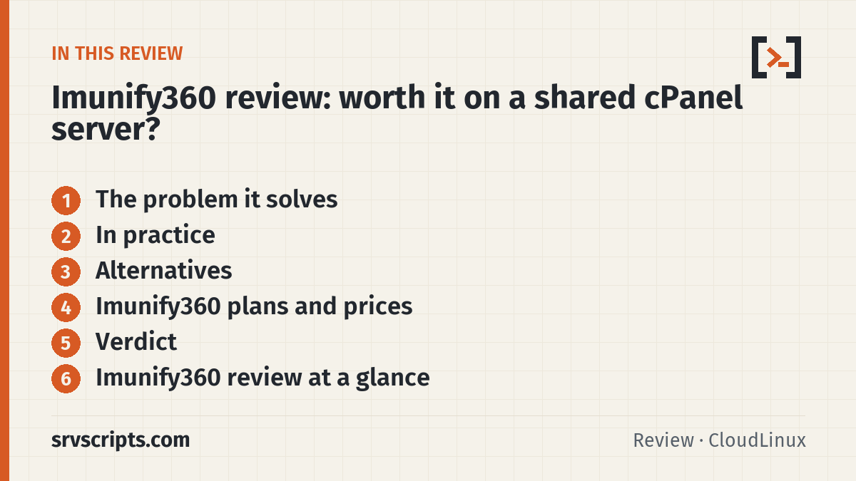 Imunify360 review sections: The problem it solves, In practice, Alternatives and Imunify360 plans and prices