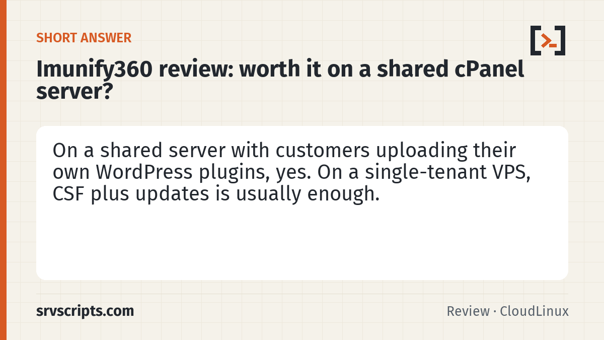 Imunify360 review summary card: Shared hosting security is not about your server; it is about the one customer who installed a nulled theme in 2022 and…