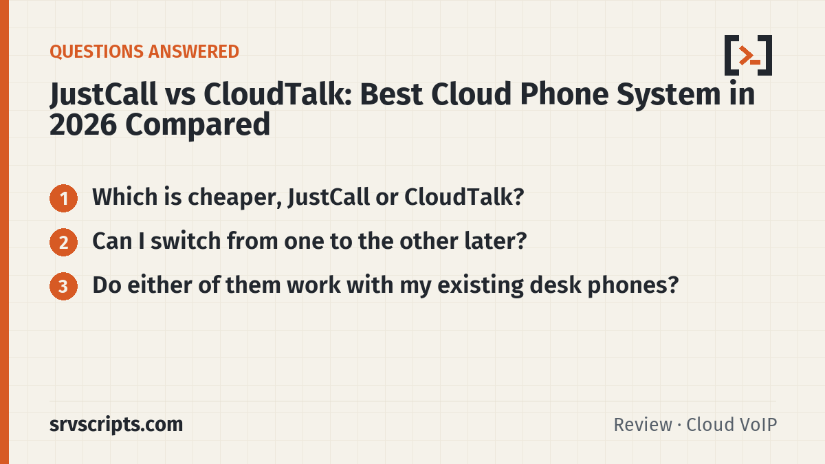 JustCall vs CloudTalk questions answered: Which is cheaper, JustCall or CloudTalk? Can I switch from one to the other later?