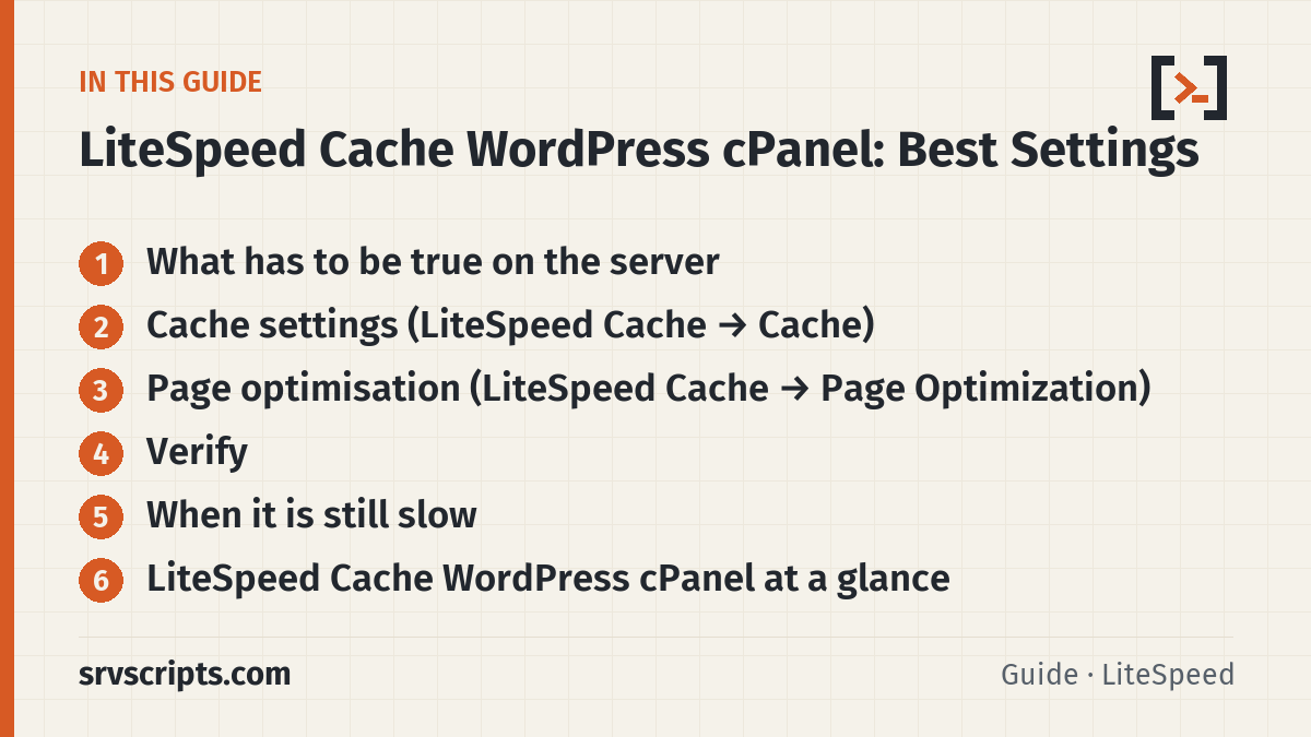 LiteSpeed Cache WordPress cPanel sections: What has to be true on the server, Cache settings (LiteSpeed Cache → Cache), Page optimisation (LiteSpeed Cache → Page…