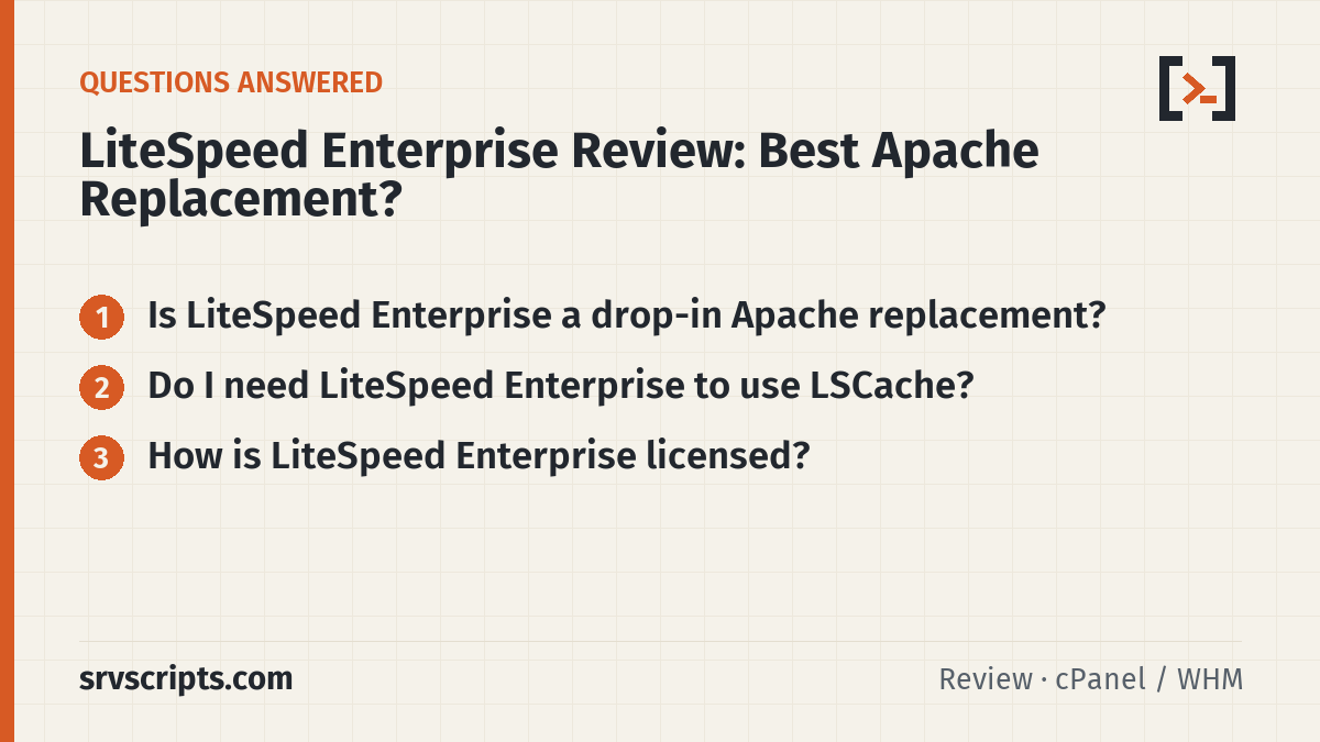 LiteSpeed Enterprise Review questions answered: Is LiteSpeed Enterprise a drop-in Apache replacement? Do I need LiteSpeed Enterprise to use LSCache?