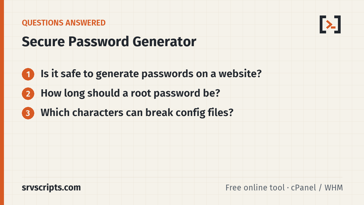 Secure Password Generator questions answered: Is it safe to generate passwords on a website? How long should a root password be?