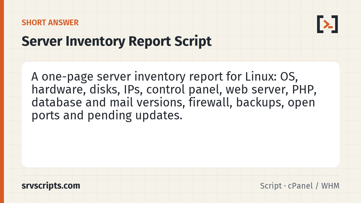 Server Inventory Report summary card: The first hour on an unfamiliar server goes on questions that should take a minute: which OS, how much RAM, which…