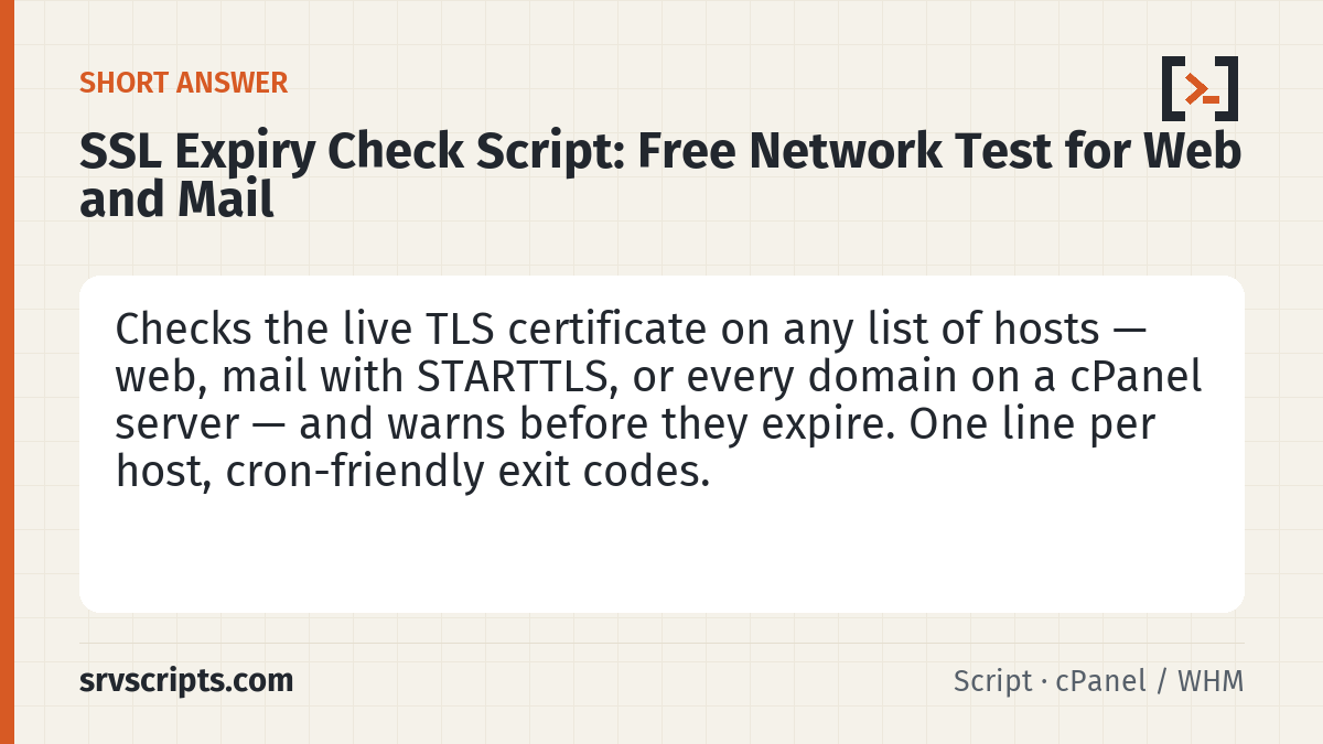 SSL Expiry Check Script summary card: AutoSSL, certbot and acme.sh all say "renewed" in their logs and then a site still shows an expired certificate: the…