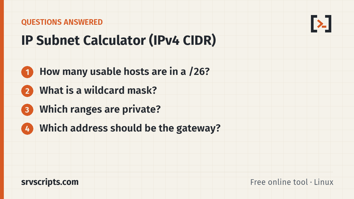 IP Subnet Calculator questions answered: How many usable hosts are in a /26? What is a wildcard mask?