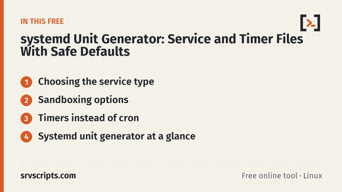 systemd Unit Generator sections: Choosing the service type, Sandboxing options and Timers instead of cron