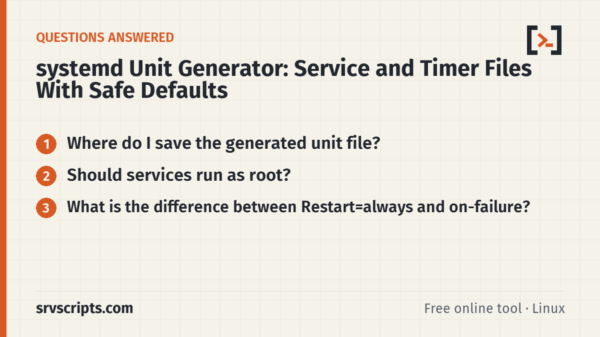 systemd Unit Generator questions answered: Where do I save the generated unit file? Should services run as root?