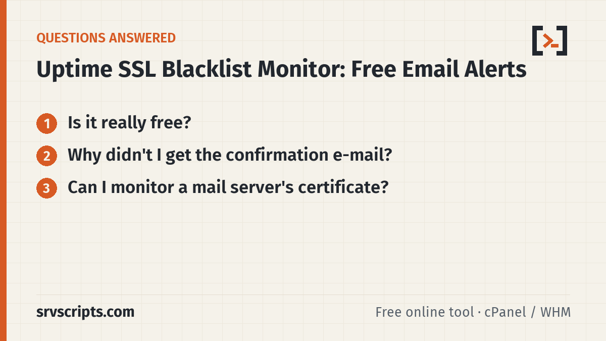 Uptime SSL Blacklist Monitor questions answered: Is it really free? Why didn't I get the confirmation e-mail?