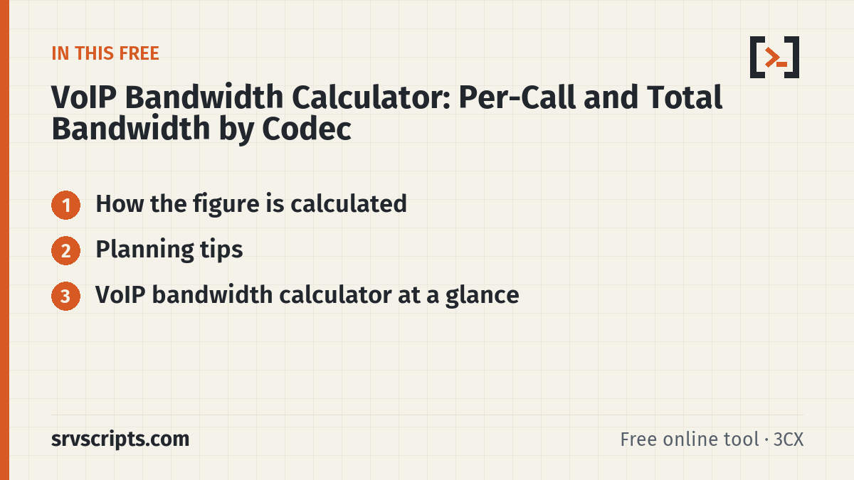 VoIP Bandwidth Calculator sections: How the figure is calculated and Planning tips