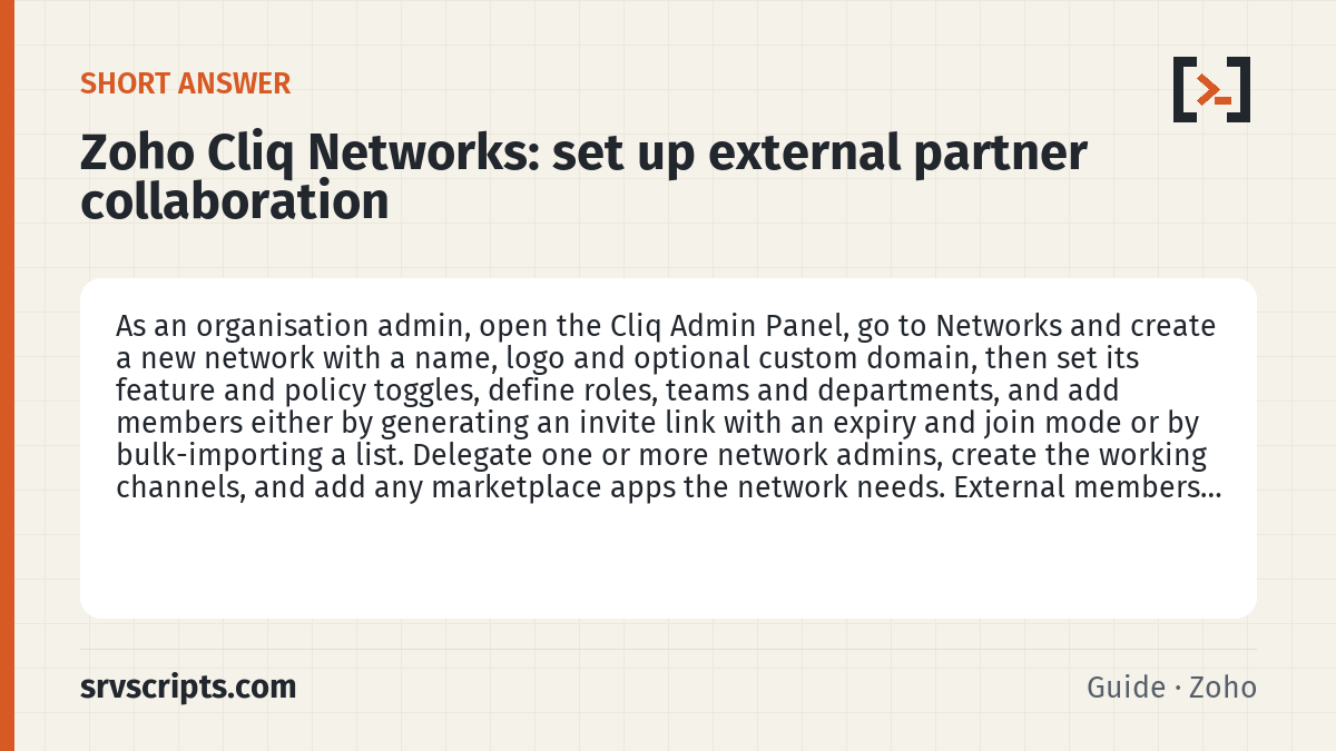 Zoho Cliq Networks summary card: As an organisation admin, open the Cliq Admin Panel, go to Networks and create a new network with a name, logo and…
