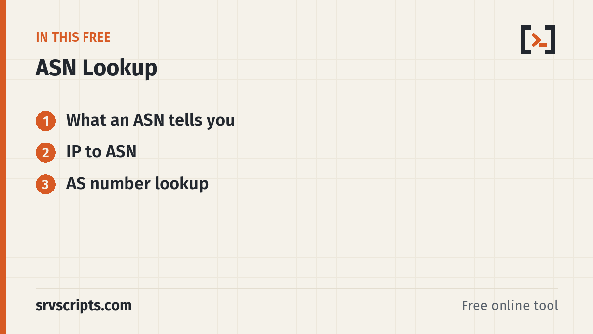 ASN Lookup sections: What an ASN tells you, IP to ASN and AS number lookup