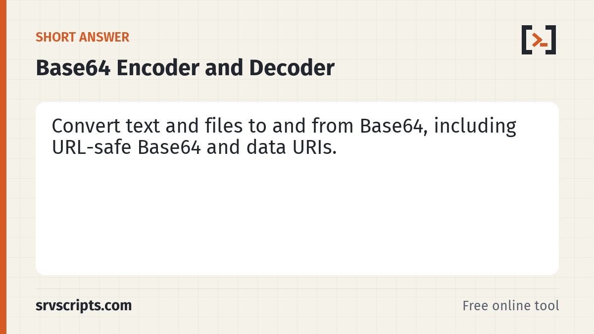 Base64 Encoder – short answer