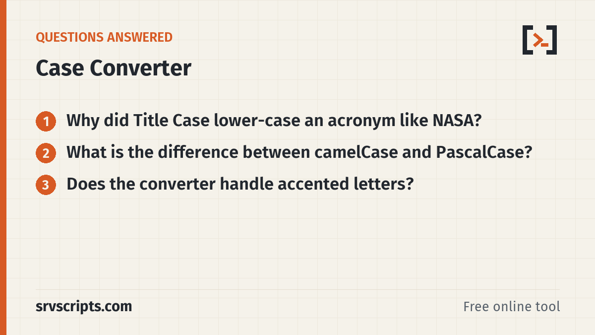 Case Converter – questions answered