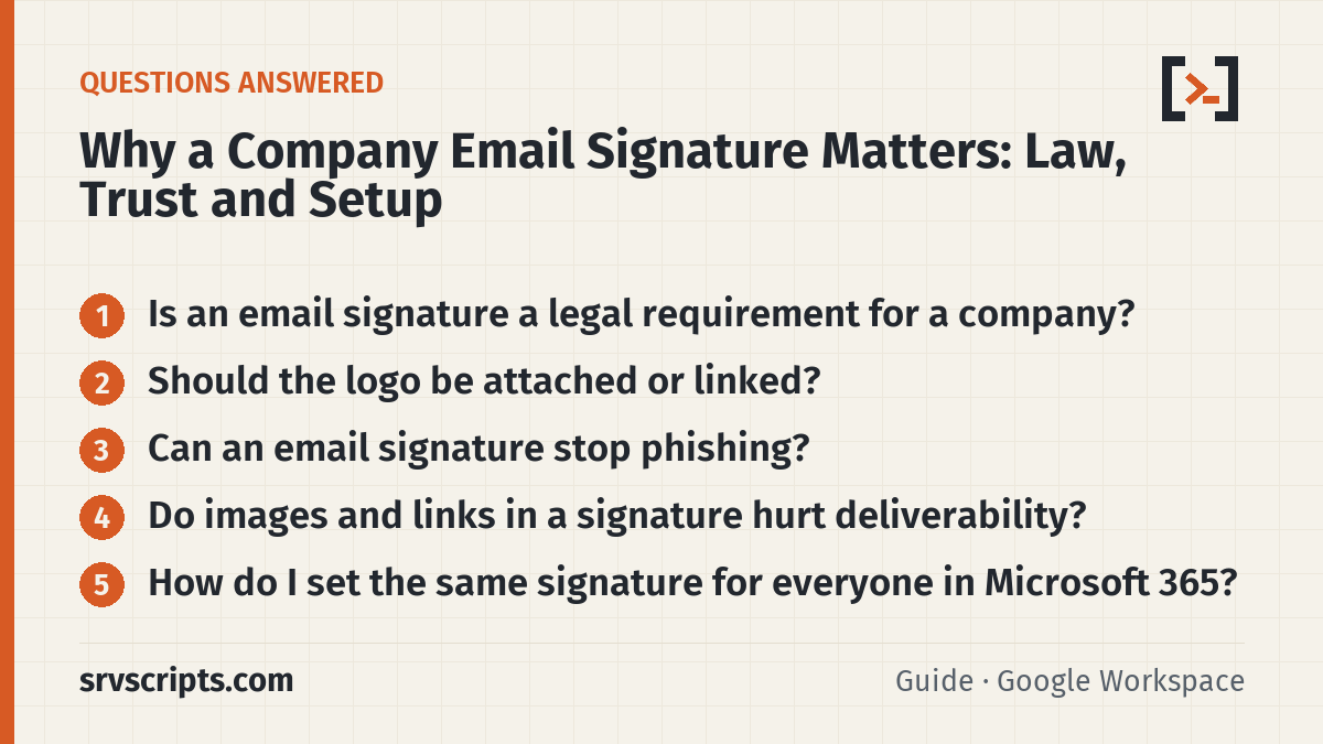 Company email signature questions answered: legal requirement, attached or linked logo, phishing, deliverability, Microsoft 365 setup