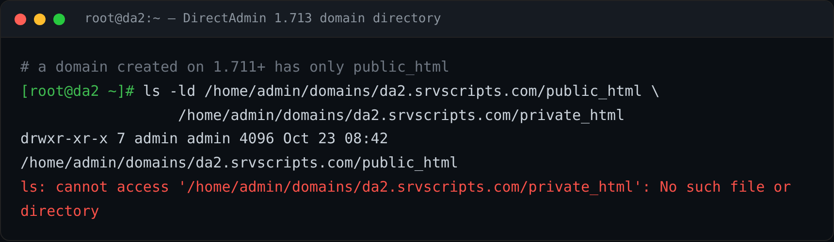Terminal showing ls -ld on a DirectAdmin 1.713 domain: public_html exists and private_html reports No such file or directory.