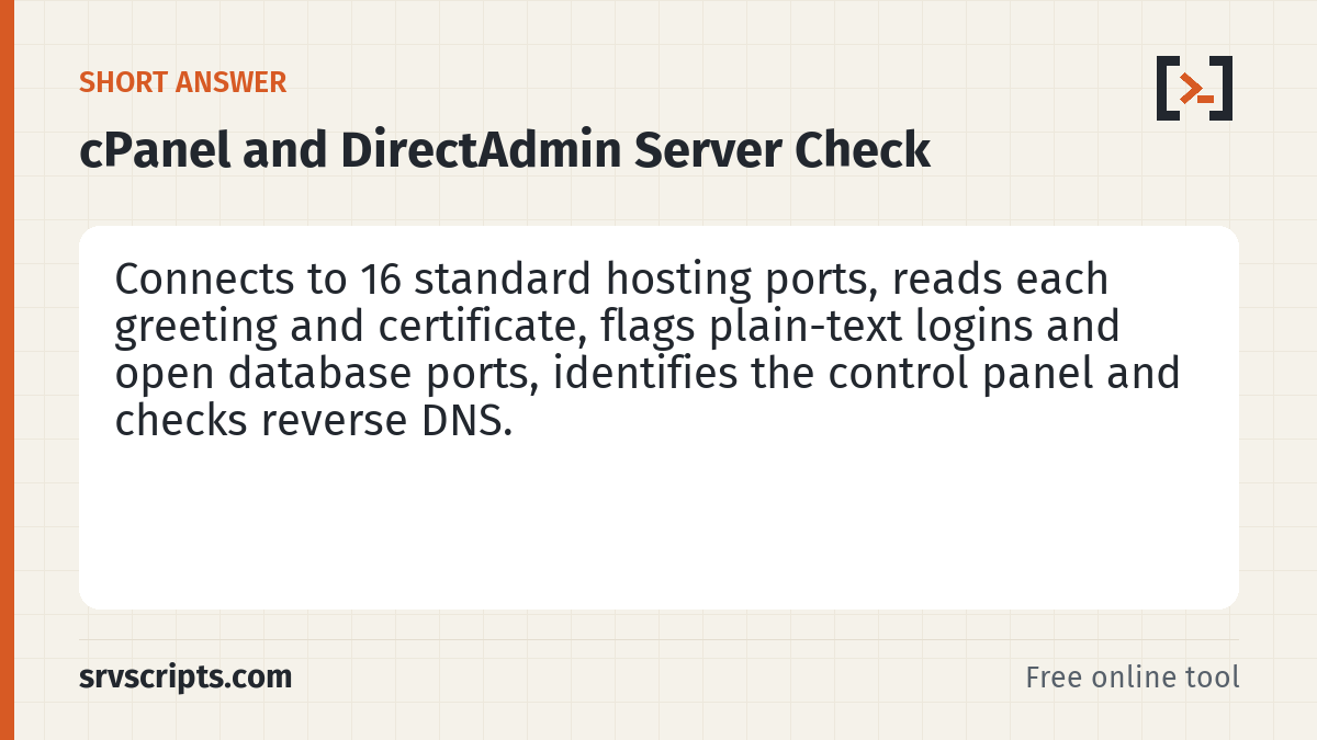 cPanel and DirectAdmin Server Check summary card: Enter a server hostname or a domain hosted on it to see the server the way the internet does.