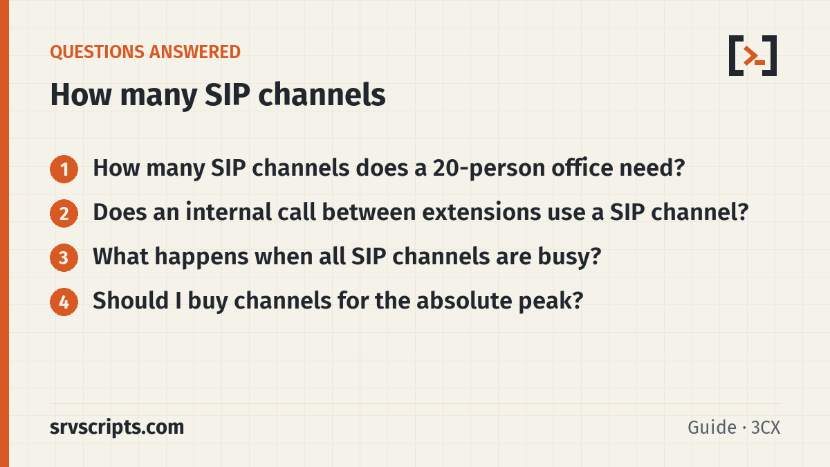 How Many SIP Channels Do You Need? Size SIP Trunks with Erla questions answered: How many SIP channels does a 20-person office need? Does an internal call between extensions use a SIP channel?