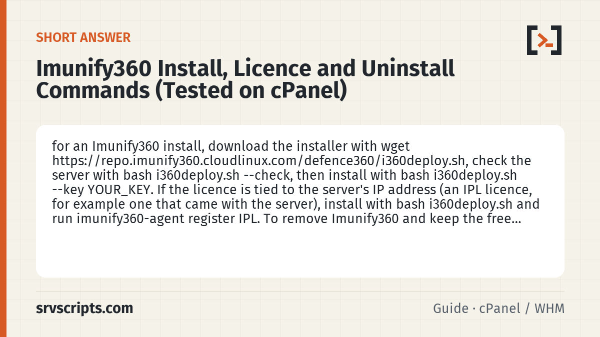 Imunify360 Install, Licence Key, IPL and Uninstall Commands – summary card