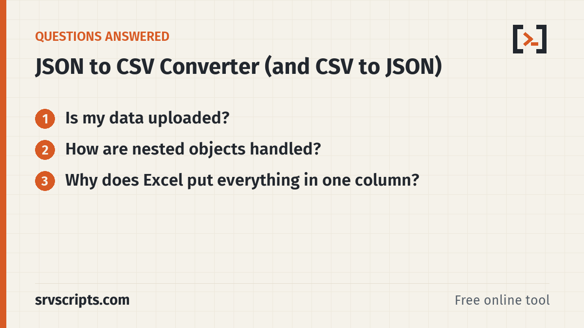 JSON to CSV – questions answered