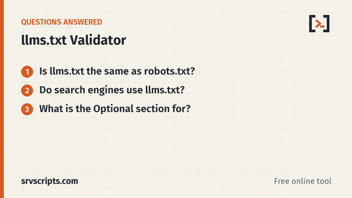 llms.txt Validator questions answered: Is llms.txt the same as robots.txt? Do search engines use llms.txt?