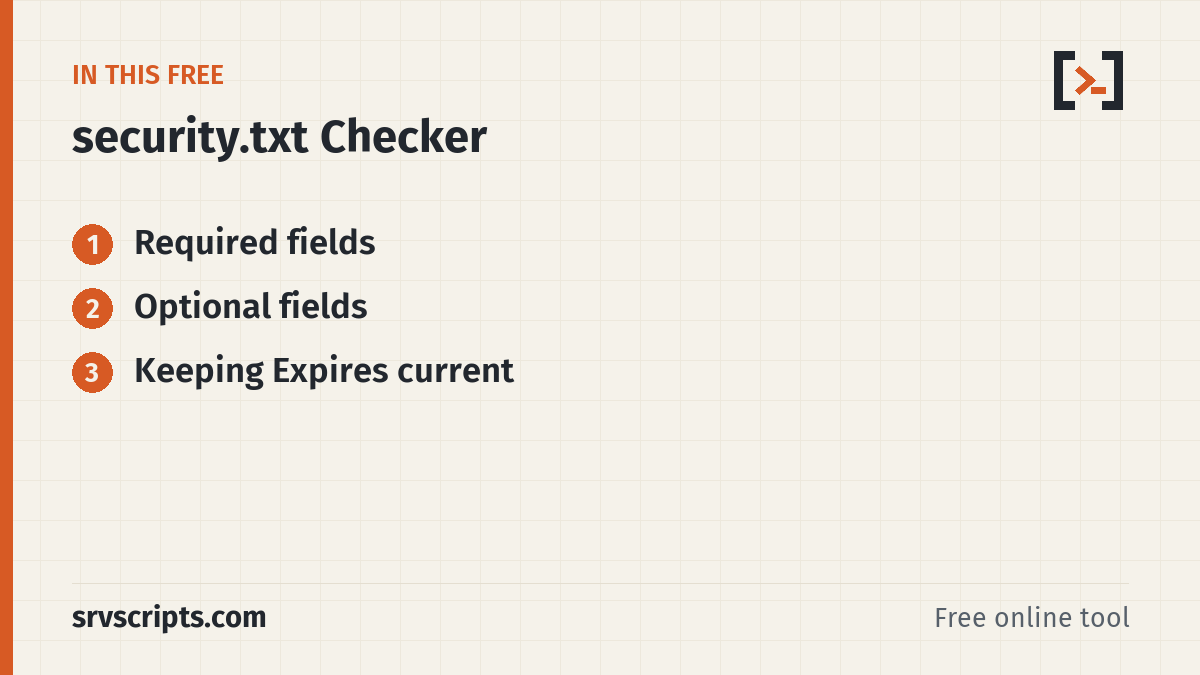 security.txt Checker sections: Required fields, Optional fields and Keeping Expires current