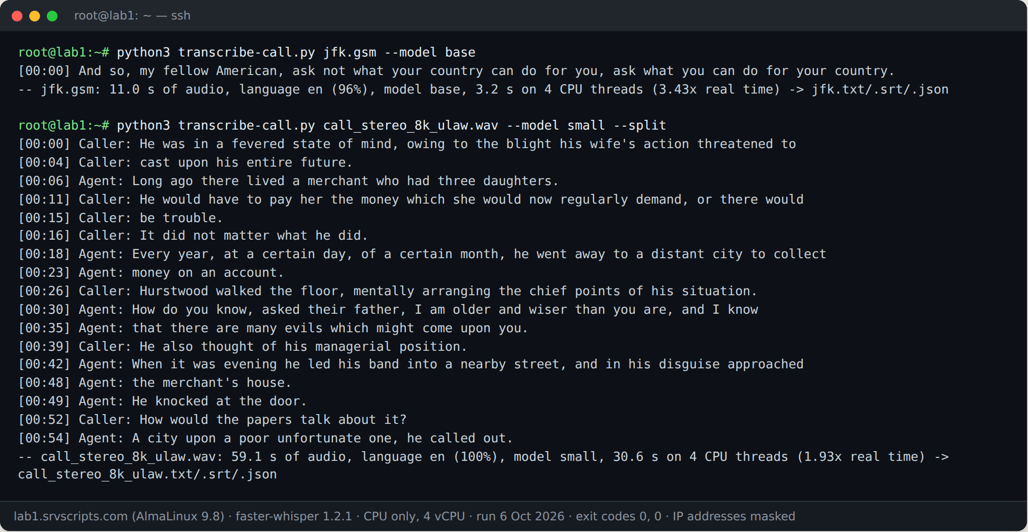 Terminal: A raw .gsm file with the base model (3.4x real time) and a stereo µ-law call split into caller and agent with the small model (1.9x real time). AlmaLinux 9.8, 4 vCPU, 6 Oct 2026.