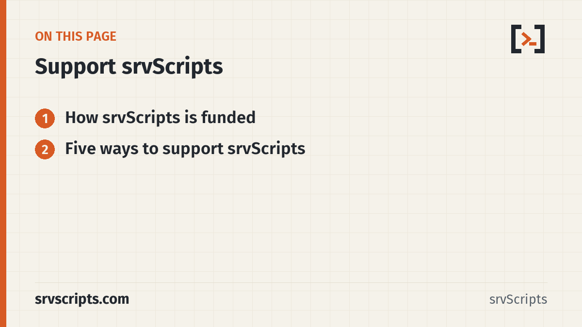Ways to support srvScripts