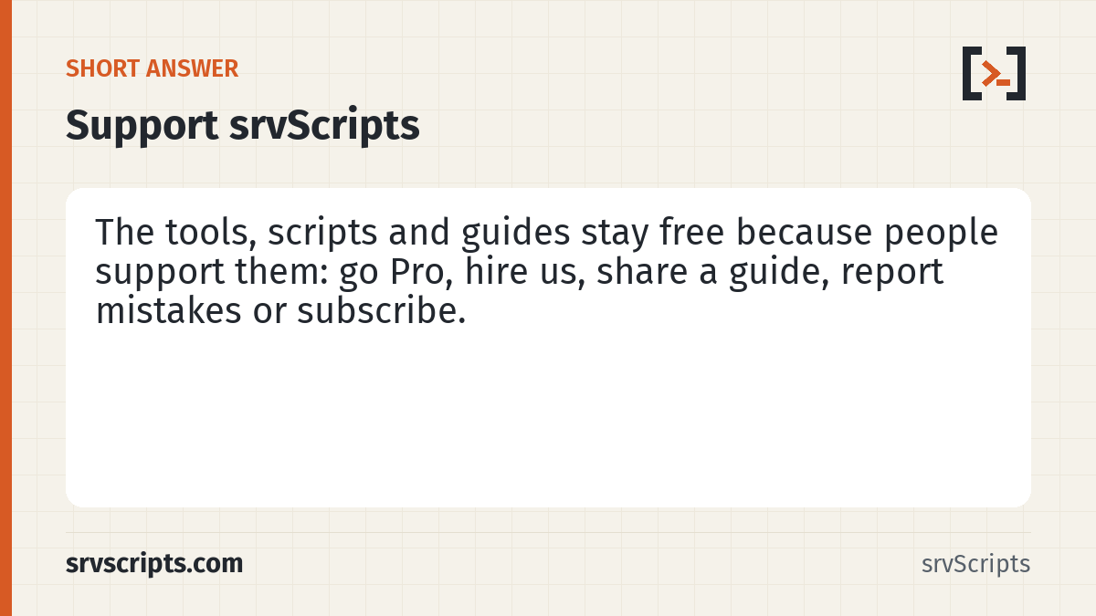 Support srvScripts summary card: srvScripts is free to use and run independently.