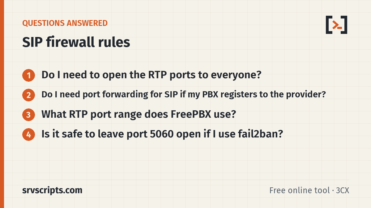 SIP Firewall Rules Generator questions answered: Do I need to open the RTP ports to everyone? Do I need port forwarding for SIP if my PBX registers to the provider?