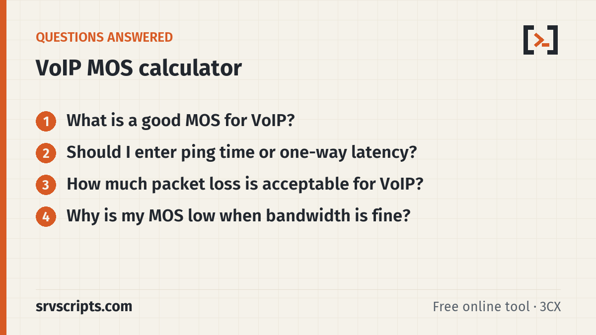 VoIP MOS Calculator questions answered: What is a good MOS for VoIP? Should I enter ping time or one-way latency?