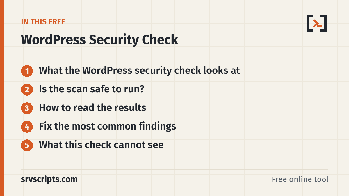 WordPress Security Check sections: What the WordPress security check looks at, Is the scan safe to run?, How to read the results