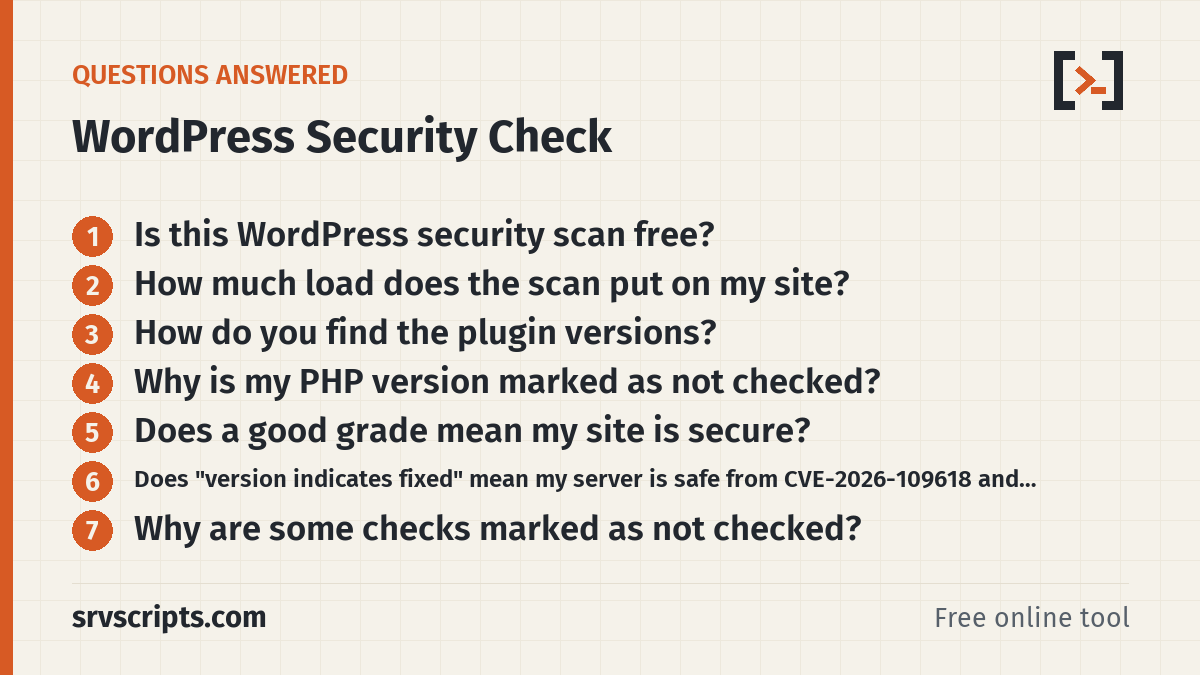 WordPress Security Check questions answered: Is this WordPress security scan free? How much load does the scan put on my site?